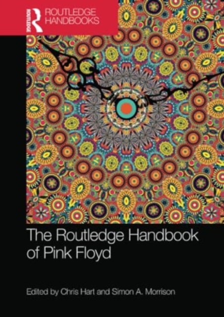 The Routledge Handbook of Pink Floyd, Paperback / softback Book