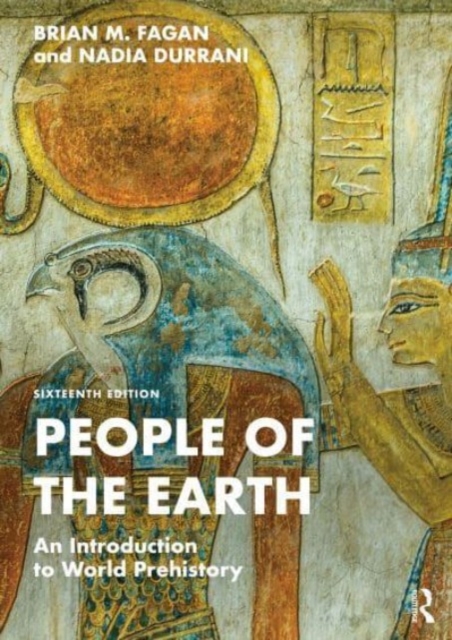 People of the Earth : An Introduction to World Prehistory, Paperback / softback Book