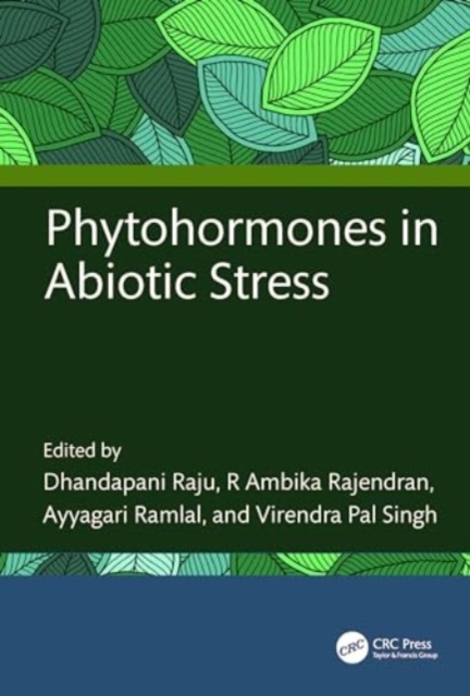 Phytohormones in Abiotic Stress, Hardback Book