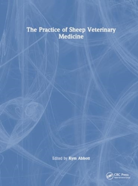 Sheep Veterinary Practice, Hardback Book