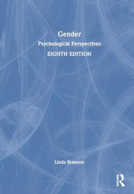 Gender : Psychological Perspectives, Hardback Book