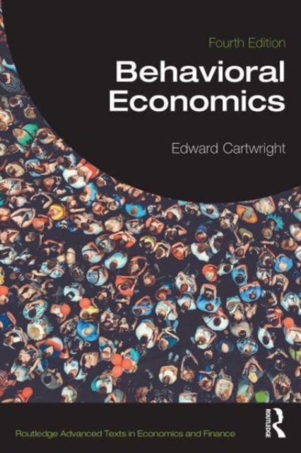 Behavioral Economics, Paperback / softback Book