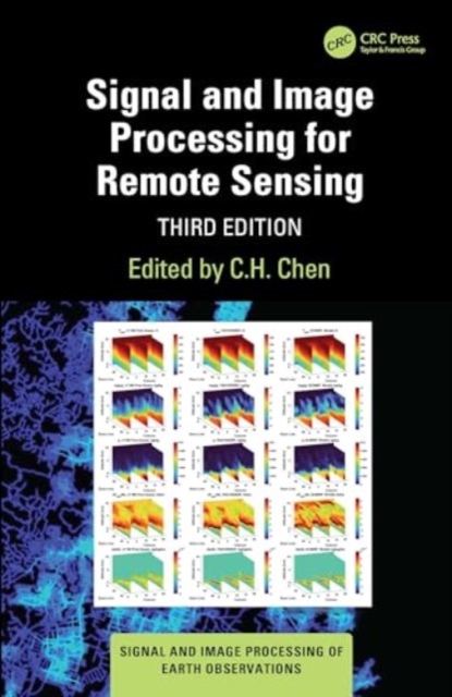 Signal and Image Processing for Remote Sensing, Hardback Book