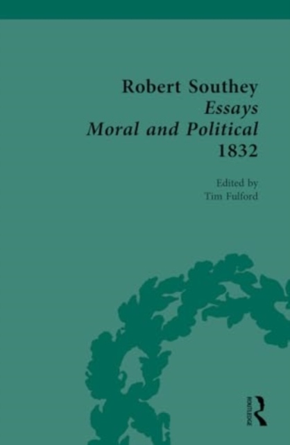 Robert Southey Essays Moral and Political 1832, Hardback Book