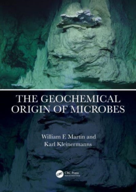 The Geochemical Origin of Microbes, Paperback / softback Book