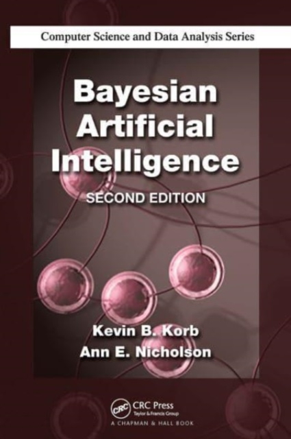 Bayesian Artificial Intelligence, Paperback / softback Book