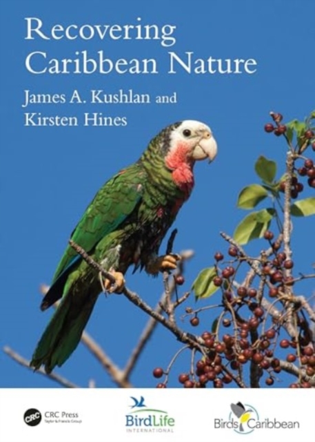 Recovering Caribbean Nature, Hardback Book