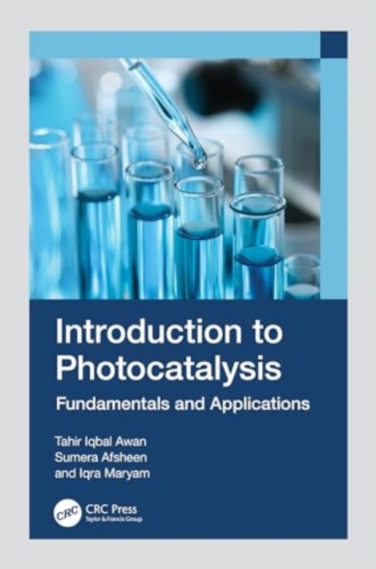 Introduction to Photocatalysis : Fundamentals and Applications, Hardback Book