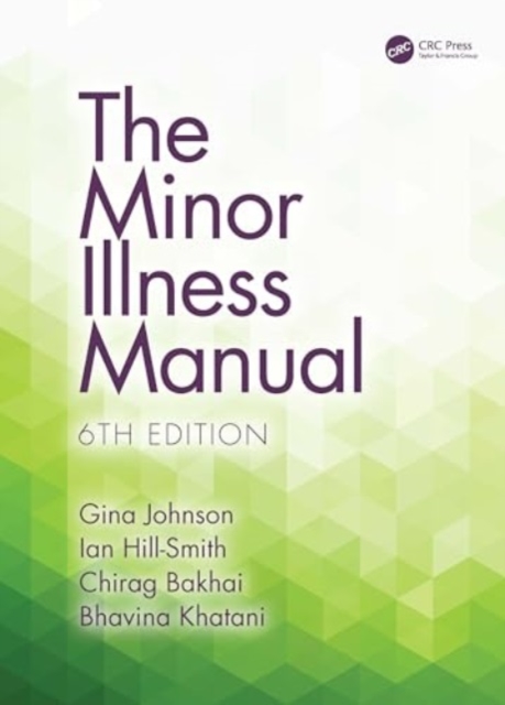 The Minor Illness Manual, Paperback / softback Book