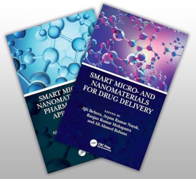 Smart Micro- and Nanomaterials for Drug Delivery and Pharmaceutical Applications, Two-Volume Set, Multiple-component retail product Book