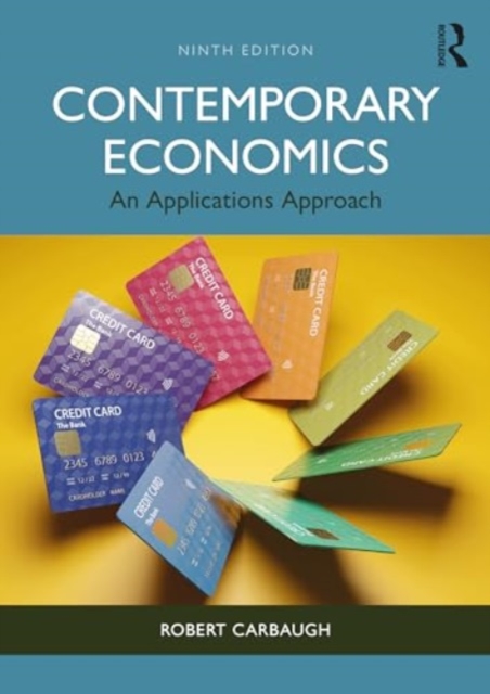 Contemporary Economics : An Applications Approach, Paperback / softback Book