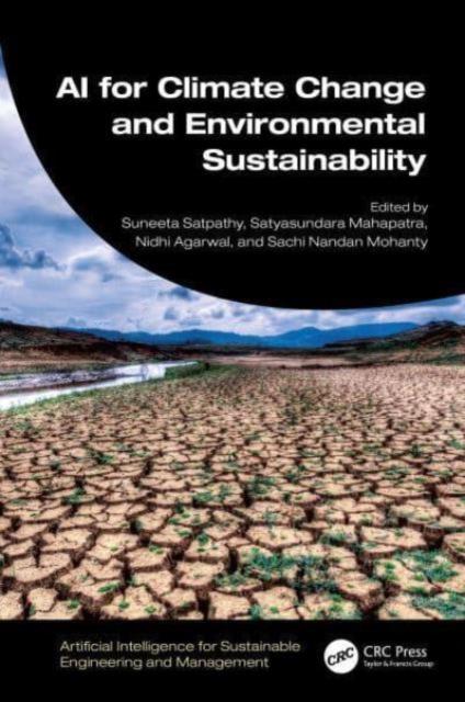 AI for Climate Change and Environmental Sustainability, Hardback Book