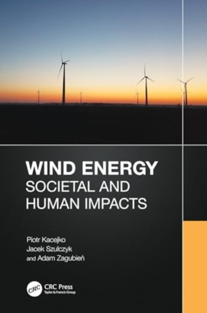 Wind Energy: Societal and Human Impacts, Hardback Book