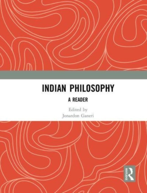 Indian Philosophy : A Reader, Paperback / softback Book