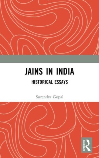 Jains in India : Historical Essays, Paperback / softback Book