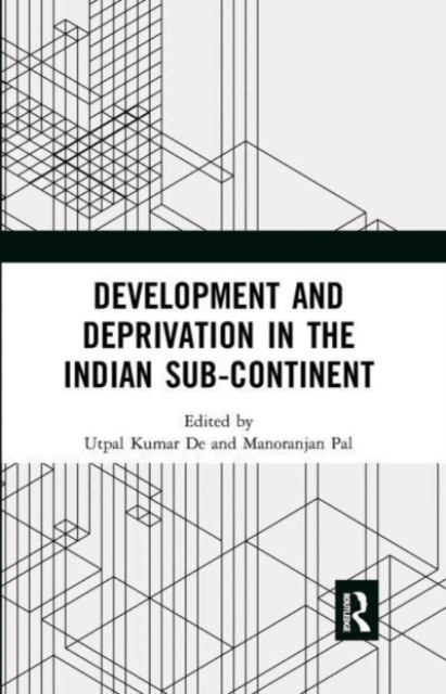 Development and Deprivation in the Indian Sub-continent, Paperback / softback Book