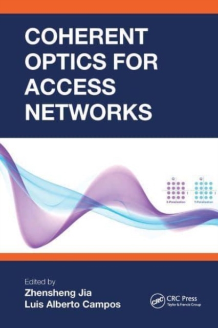 Coherent Optics for Access Networks, Paperback / softback Book