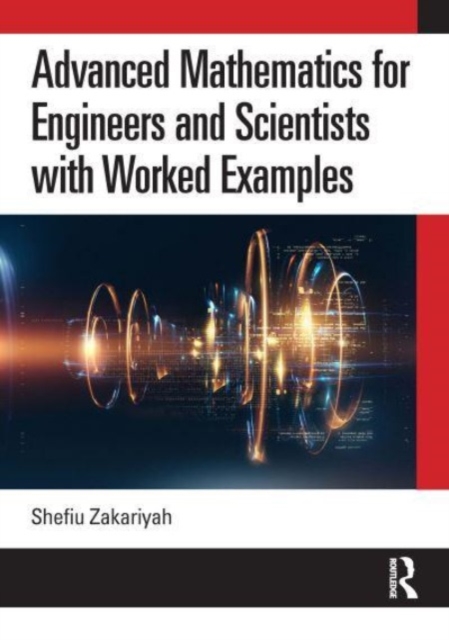 Advanced Mathematics for Engineers and Scientists with Worked Examples, Paperback / softback Book