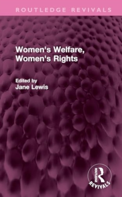 Women's Welfare, Women's Rights, Hardback Book