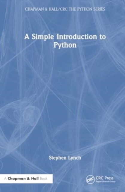 A Simple Introduction to Python, Hardback Book
