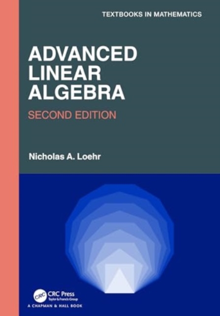 Advanced Linear Algebra, Hardback Book