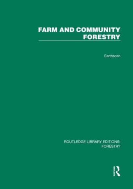 Farm and Comunity Forestry, Hardback Book
