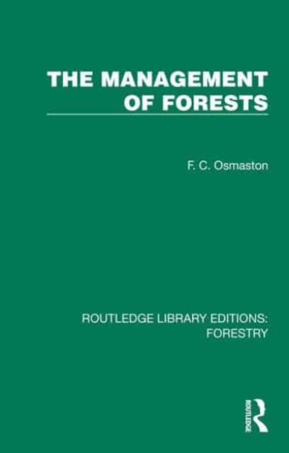 The Management of Forests, Hardback Book