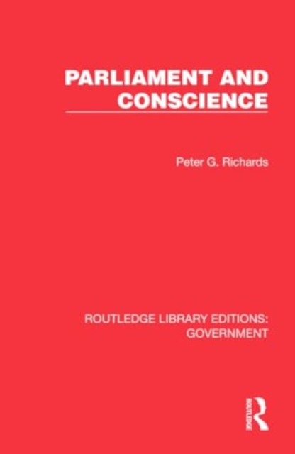 Parliament and Conscience, Hardback Book