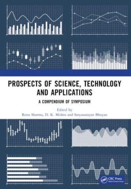 Prospects of Science, Technology and Applications, Paperback / softback Book
