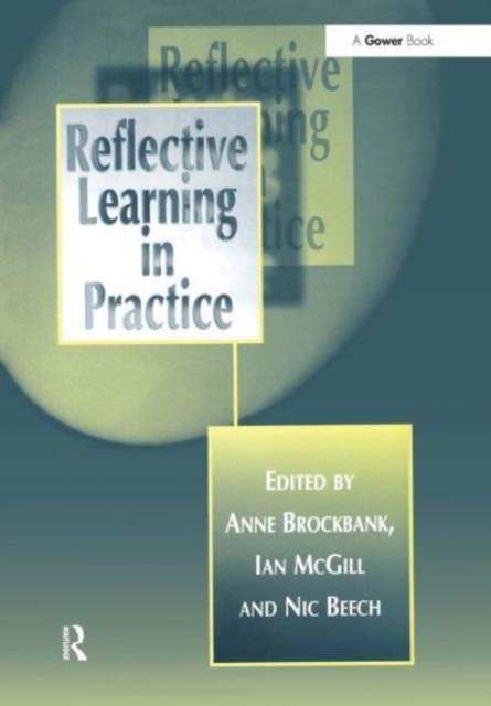 Reflective Learning in Practice, Paperback / softback Book