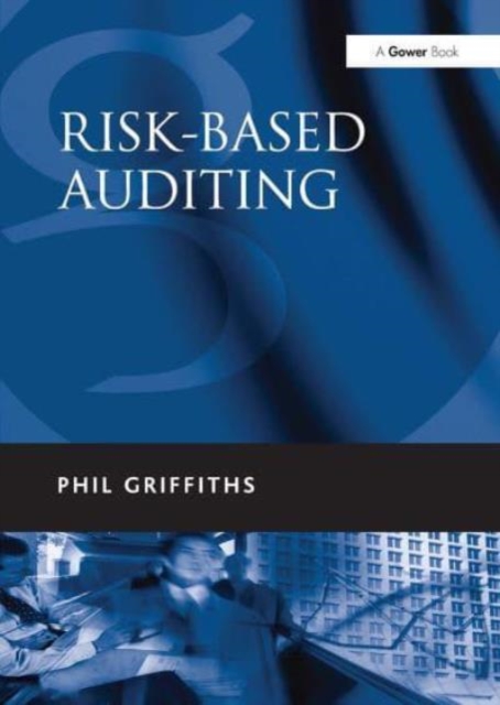 Risk-Based Auditing, Paperback / softback Book