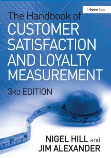 The Handbook of Customer Satisfaction and Loyalty Measurement, Paperback / softback Book