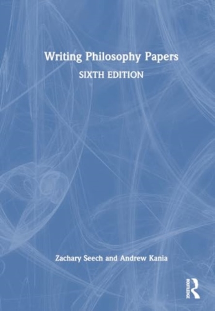 Writing Philosophy Papers, Hardback Book