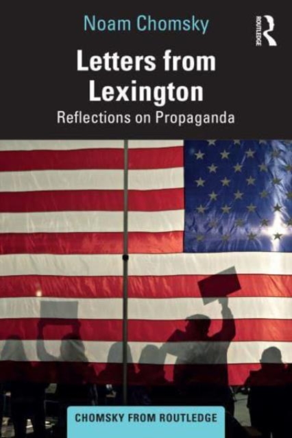 Letters from Lexington : Reflections on Propaganda, Paperback / softback Book