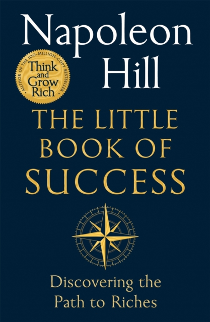 The Little Book of Success : Discovering the Path to Riches, Paperback / softback Book