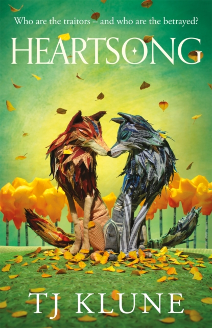 Heartsong : A found family fantasy romance from No. 1 Sunday Times bestselling author TJ Klune, Hardback Book