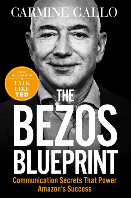 The Bezos Blueprint : Communication Secrets that Power Amazon's Success, EPUB eBook