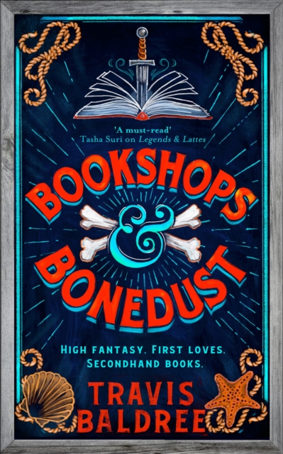 Bookshops & Bonedust : A heart-warming cosy fantasy from the author of Legends & Lattes, EPUB eBook
