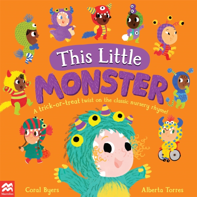 This Little Monster : A Fun Twist on the Classic Nursery Rhyme!, EPUB eBook