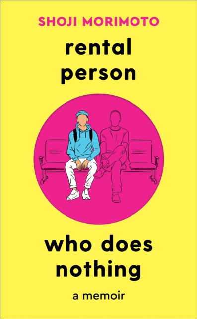 Rental Person Who Does Nothing : A Memoir, EPUB eBook