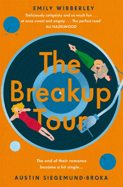 The Breakup Tour : A second chance romance inspired by Taylor Swift, Paperback / softback Book