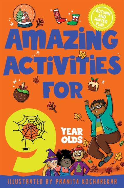 Amazing Activities for 9 Year Olds : Autumn and Winter!, Paperback / softback Book