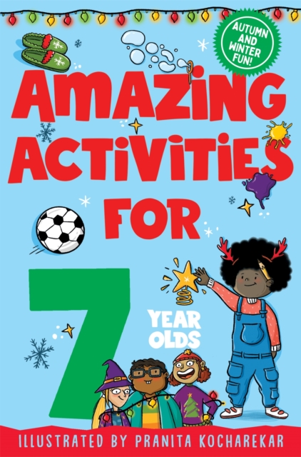 Amazing Activities for 7 Year Olds : Autumn and Winter!, Paperback / softback Book