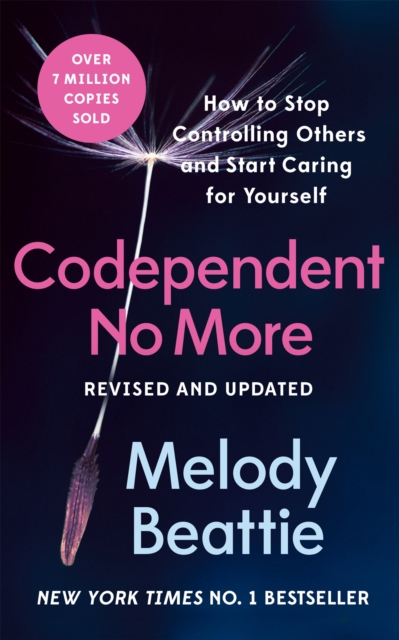 Codependent No More : How to Stop Controlling Others and Start Caring for Yourself, EPUB eBook