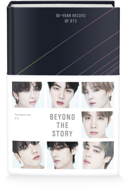 Beyond the Story : 10-Year Record of BTS, Hardback Book