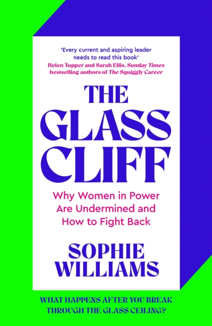 The Glass Cliff : Why Women in Power Are Undermined - and How to Fight Back, Hardback Book