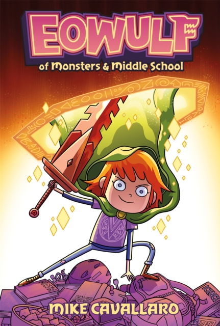 Eowulf: Of Monsters and Middle School : A Funny, Fantasy Graphic Novel Adventure, Paperback / softback Book