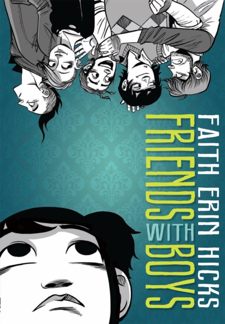 Friends With Boys : A Coming of Age YA Graphic Novel with a Paranormal Twist, Paperback / softback Book