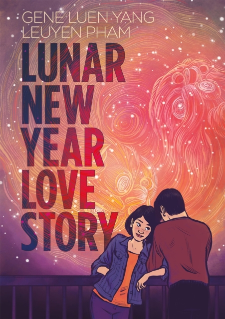 Lunar New Year Love Story : A YA Graphic Novel about Fate, Family and Falling in Love, Paperback / softback Book