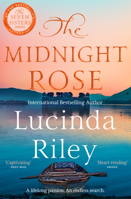 The Midnight Rose : A spellbinding tale of everlasting love from the bestselling author of The Seven Sisters series, Paperback / softback Book